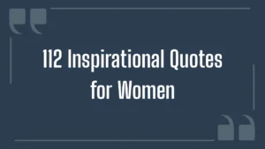 "112 inspirational quotes for women" written over a dark blue background
