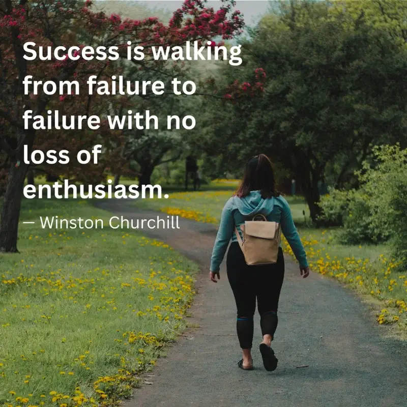 Motivational quote about success by Winston Churchill overlaid on an image of a person walking along a path