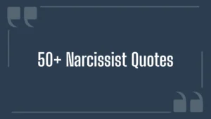 Narcissist Quotes